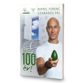 CÉL A 100 ÉV! könyv