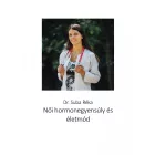 Dr. Suba Réka: Női hormonegyensúly és életmód - letölthető TUDÁSFÜZET