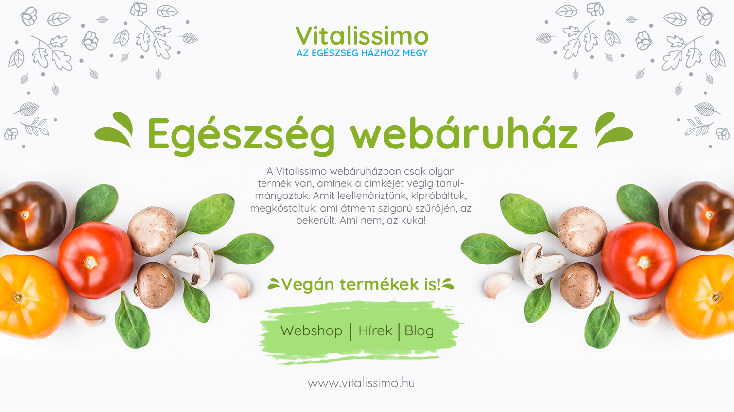 A Vitalissimo története - egy webáruház megszületése